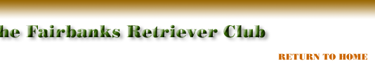 Fairbanks Retriever Club